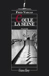 Coule la seine