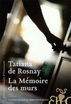 La mémoire des murs La mémoire des murs
