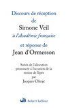 Discours de réception de Simone Veil à l'Académie française Discours de réception de Simone Veil à l'Académie française