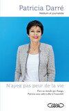 N'ayez pas peur de la vie